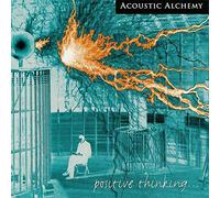 Acoustic Alchemy - Positive Thinking [Import USA]