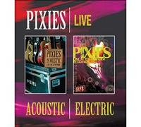 Pixies – Acoustic & Electric – Live – Blu-ray