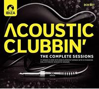 Acoustic Clubbin' - The Complete Sessions