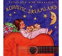Acoustic Dreamland by Putumayo Presents (2011) Audio CD