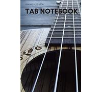 Acoustic Guitar Notebook: Blank 6 Line Stave Tab And Chord Chart Journal With Beginners Reference Chord Chart
