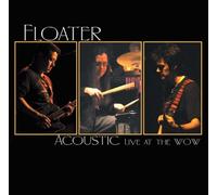Floater - Acoustic Live at The Wow