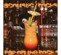 Acoustic Rocks - Rap on The Rocks [Import]