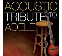 Acoustic Tribute To Adele