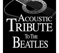 Acoustic Tribute to The Beatles