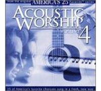 Acoustic Worship 4 by Various Artists