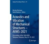 Acoustics And Vibration Of Mechanical Structures - Avms-2021