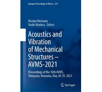 Acoustics And Vibration Of Mechanical Structures - Avms-2021