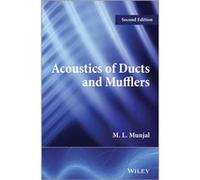 Acoustics of Ducts and Mufflers by Munjal & M. L. Indian Institute of Science & Bangalore Munjal M. L. Indian Institute of Science Bangalore (Auteur)