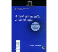 Acoustique des salles et sonorisation - Exercices et problèmes résolus