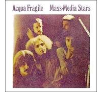 Acqua Fragile - Mass-Media Stars [Import]