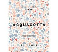 Acquacotta by Emiko Davies Emiko Davies (Auteur)