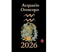 Acquario Oroscopo 2026
