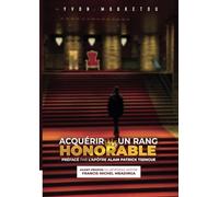 ACQUÉRIR UN RANG HONORABLE