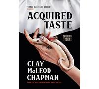 Acquired Taste - Clay Chapman - Titan Books - ebook (ePub) - Livre