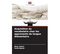 Acquisition du vocabulaire chez les apprenants de langue élémentaire
