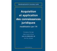 Acquisition et application des connaissances juridiques - modélisation par l'IA - Vincente Fortier - Hermes Science Publications - Livre