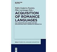 Acquisition Of Romance Languages