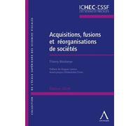 Acquisitions, fusions et réorganisations de sociétés - 2020 - Thierry Blockerye - Anthemis - broché - Etude