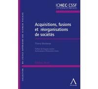 Acquisitions, fusions et réorganisations de sociétés - 2020 Thierry Blockerye (Auteur)