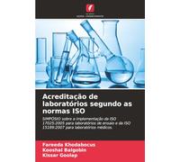 Acreditação de laboratórios segundo as normas ISO: SIMPÓSIO sobre a implementação da ISO 17025:2005 para laboratórios de ensaio e da ISO 15189:2007 para laboratórios médicos.