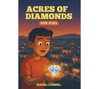 Acres of Diamonds: For Kids