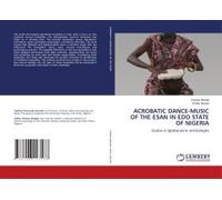 Acrobatic Dance-Music Of The Esan In Edo State Of Nigeria