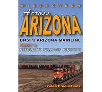Across Arizona Part 1 - BNSF Needles to Williams Junction