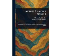 Across Asia on a Bicycle