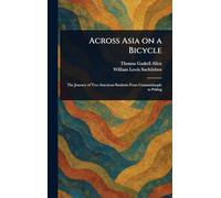 Across Asia on a Bicycle