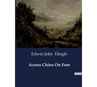Across China On Foot