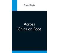 Across China On Foot
