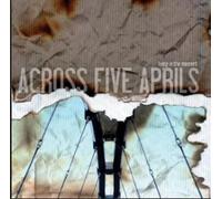 Across Five Aprils - Living in The Moment [Import]
