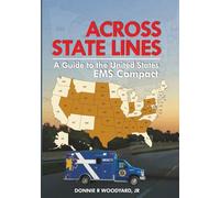 Across State Lines: A Guide to the United States EMS Compact