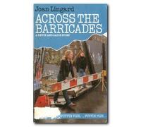 Across the Barricades