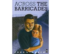 Across The Barricades