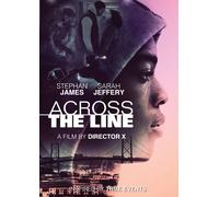 Across the Line – DVD – Dolby Digital – Sous-titres – Format panoramique