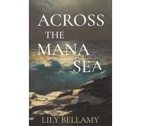 Across the Mana Sea