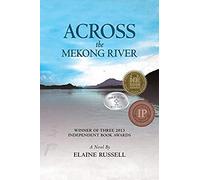 Across The Mekong River