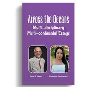 Across the Oceans, Multi-Disciplinary, Multi-Continental Essays