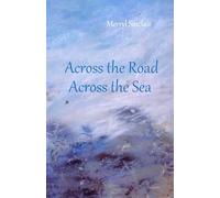 Across the Road, Across the Sea