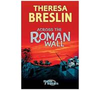 Across The Roman Wall