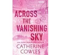 Across The Vanishing Sky (Deluxe Edition)