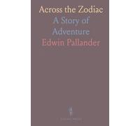 Across the Zodiac: A Story of Adventure
