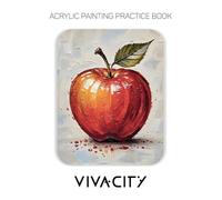 Acrylic Painting Practice Book - Vivacity: An Artistic Journey into Painting the Energetic Spirit of Autumn