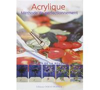 Acrylique - Méthode de perfectionnement