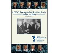 ACSM's Distinguished Leaders in Sports Medicine and Exercise Science DVD Series Volume 3 (2008)