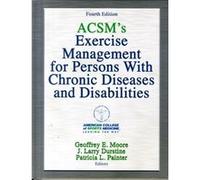 Acsm'S Exercise Management For Persons With Chronic Diseases And Disabilities (American College Of Sports Med) (Hardcover) American College Of Sports Medicine, (Auteur)