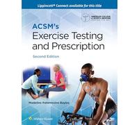 ACSM's Exercise Testing and Prescription