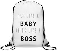 Act Like A Baby Think Like A Boss Sac de gym décontracté avec cordon de serrage Blanc